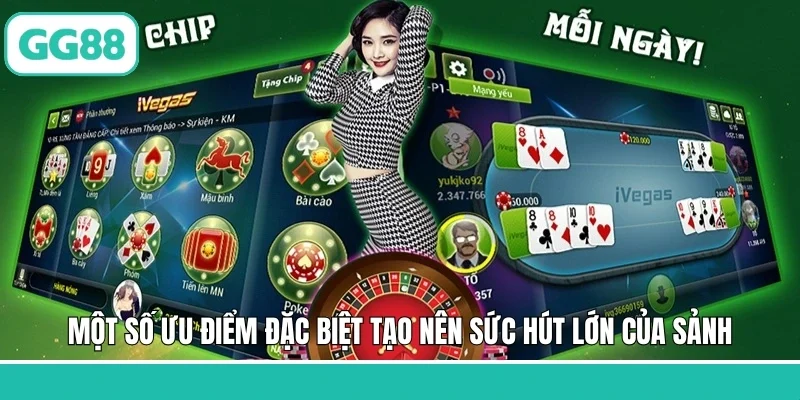 Một số ưu điểm đặc biệt tạo nên sức hút lớn của sảnh